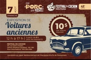 EXPOSITION DE VOITURES ANCIENNES À STE-PERPÉTUE @ Festival du Cochon de Ste-Perpétue